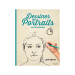 Livre Dessiner des portraits en 15 minutes